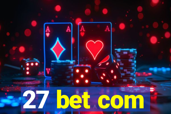 27 bet com