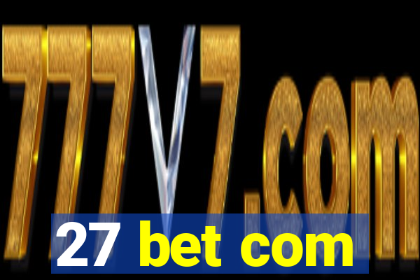 27 bet com