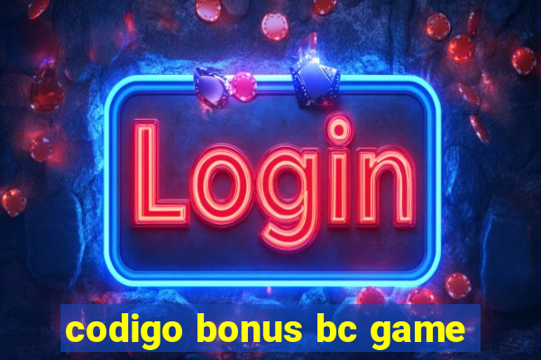 codigo bonus bc game