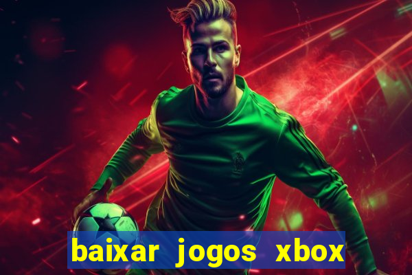 baixar jogos xbox 360 rgh