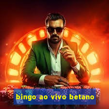 bingo ao vivo betano