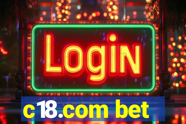 c18.com bet