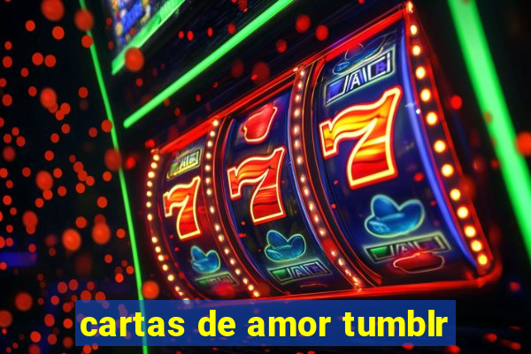 cartas de amor tumblr