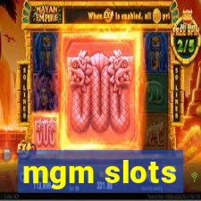 mgm slots