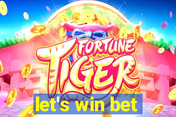 let's win bet