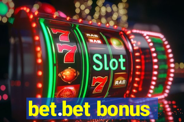 bet.bet bonus