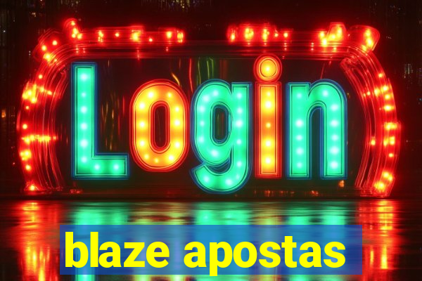 blaze apostas