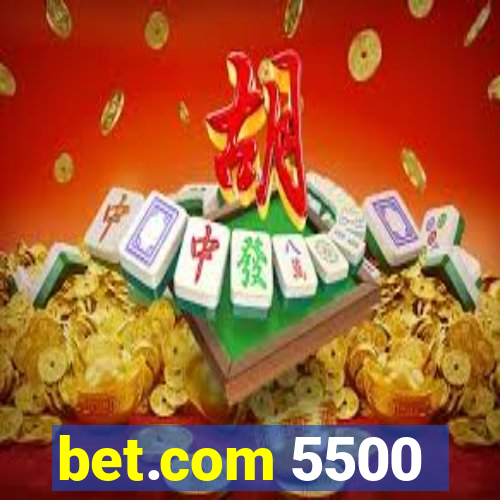 bet.com 5500