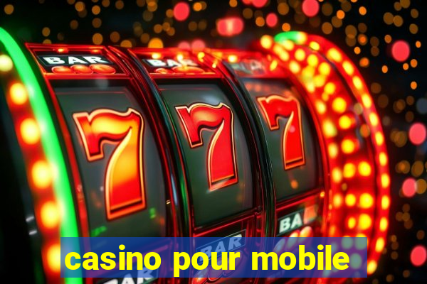 casino pour mobile