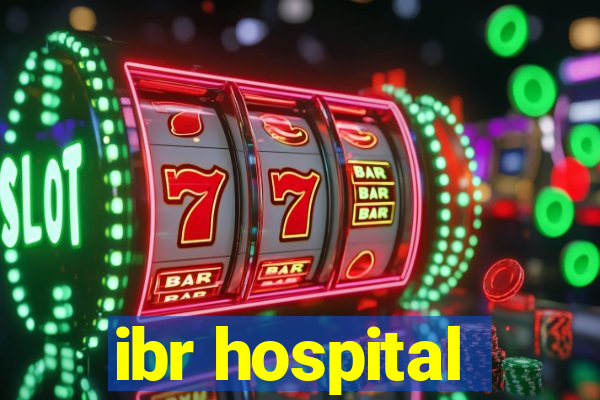 ibr hospital