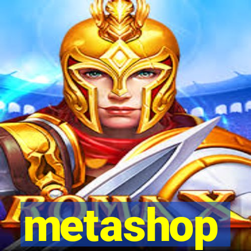 metashop