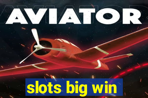 slots big win