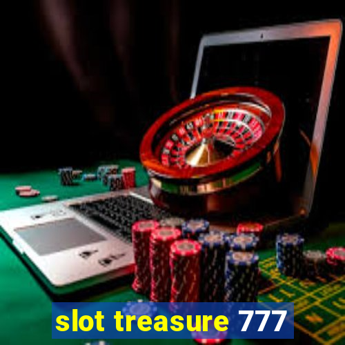 slot treasure 777