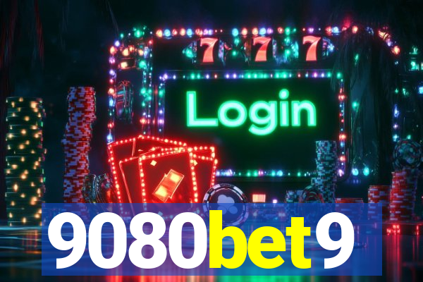 9080bet9