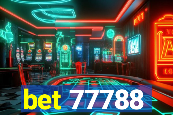 bet 77788