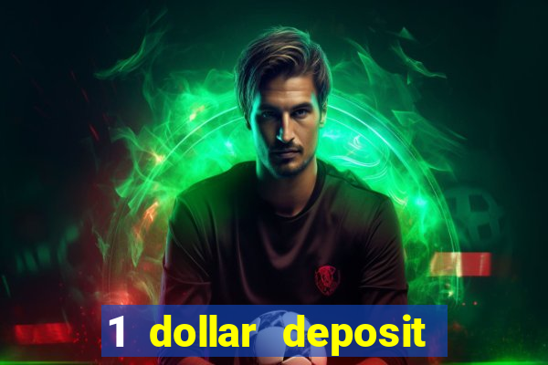 1 dollar deposit casinos nz