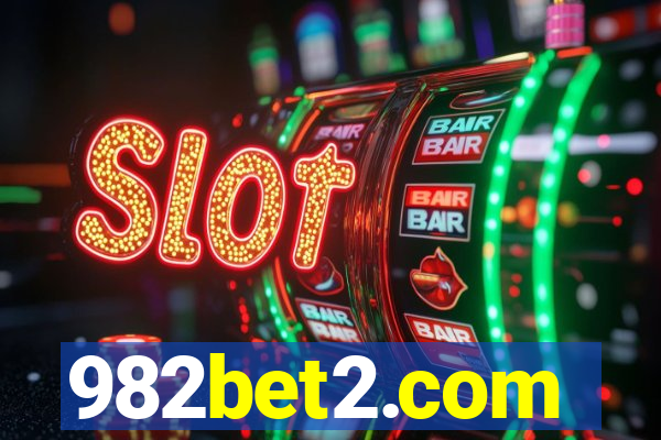 982bet2.com