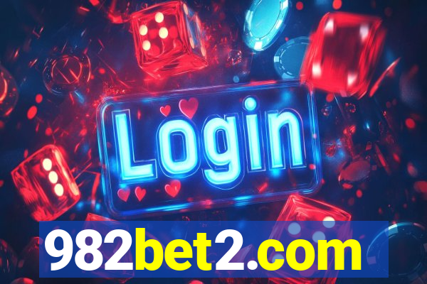 982bet2.com