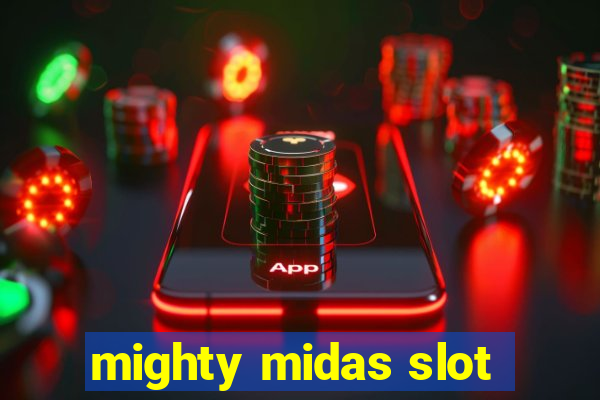 mighty midas slot