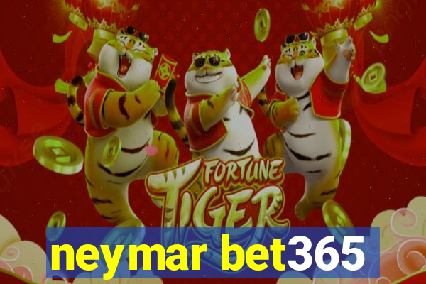 neymar bet365