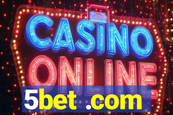 5bet .com