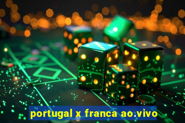 portugal x franca ao.vivo