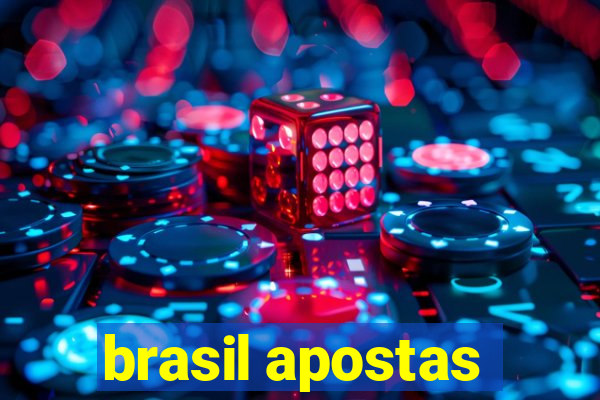 brasil apostas