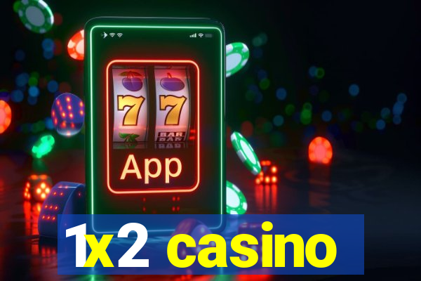 1x2 casino