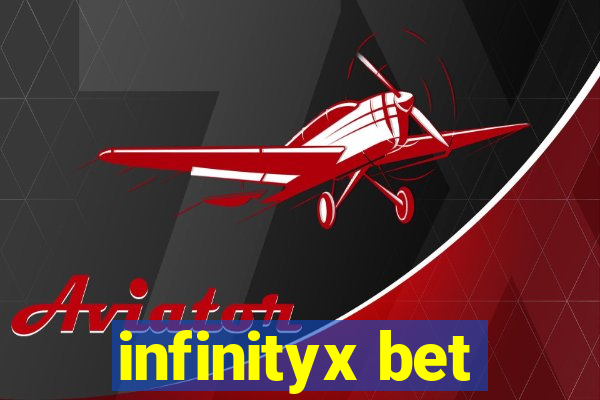 infinityx bet