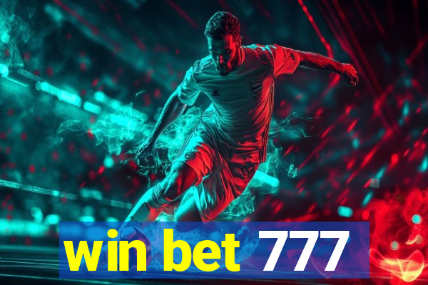 win bet 777