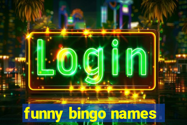 funny bingo names