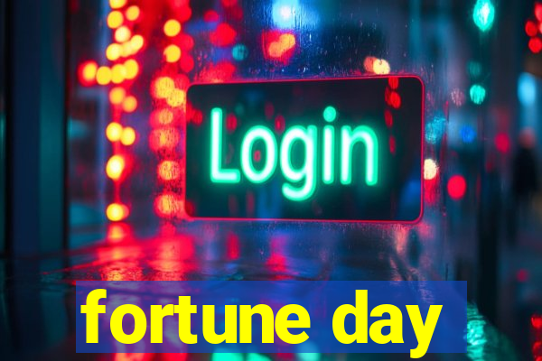 fortune day