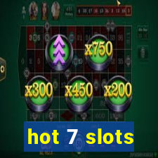 hot 7 slots