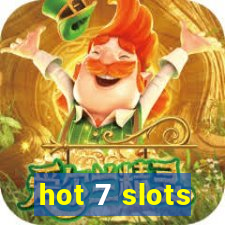 hot 7 slots