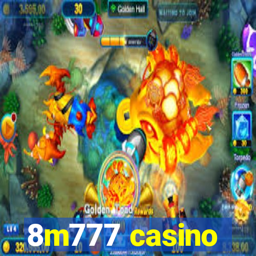 8m777 casino