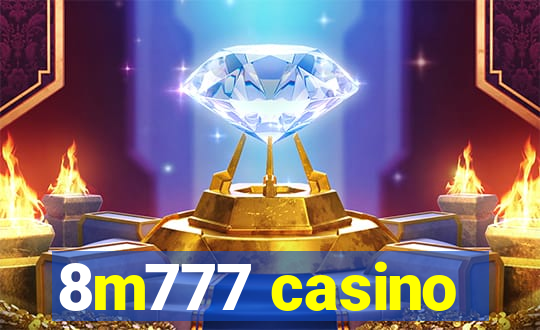 8m777 casino