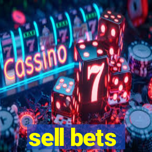 sell bets