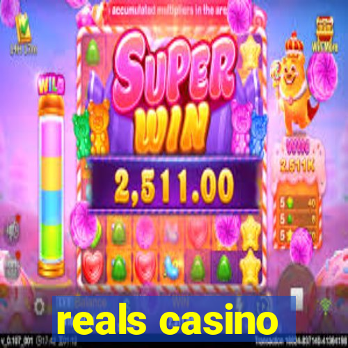 reals casino