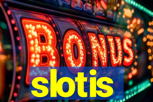 slotis