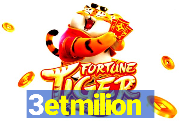 3etmilion