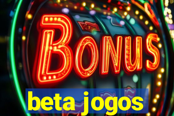 beta jogos