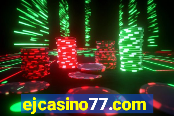 ejcasino77.com