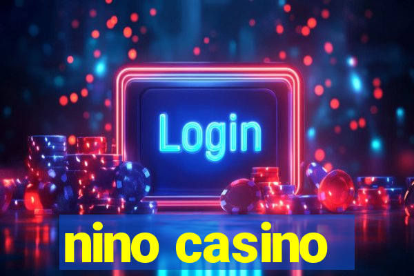 nino casino