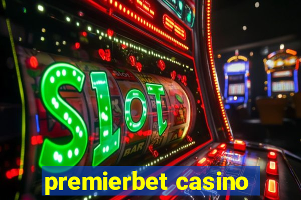 premierbet casino