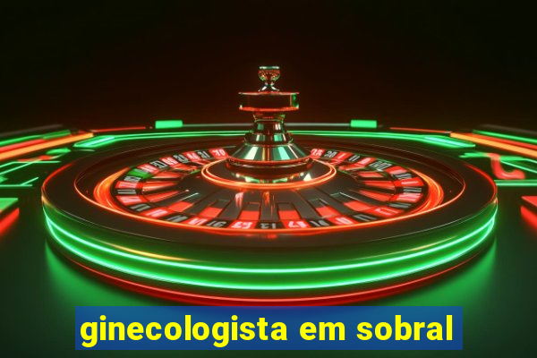 ginecologista em sobral