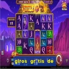 giros gr谩tis de registro sem dep贸sito