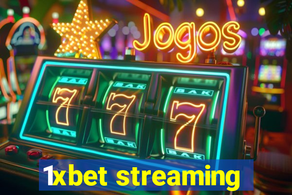 1xbet streaming