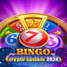 crypto casinos 2024