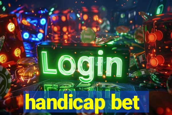 handicap bet