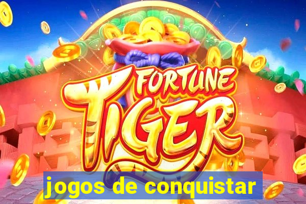 jogos de conquistar